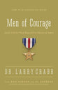 Men of Courage: God's Call to Move Beyond the Silence of Adam (Formerly Silence Of Adam, The)