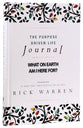 What on Earth Am I Here For? (The Purpose Driven Life Series)