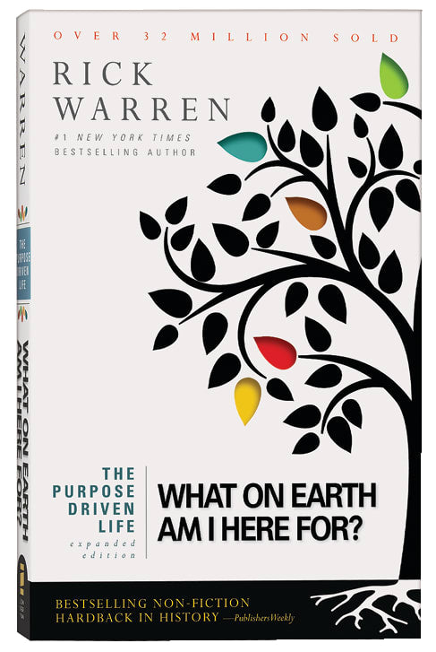 What on Earth Am I Here For? (The Purpose Driven Life Series)