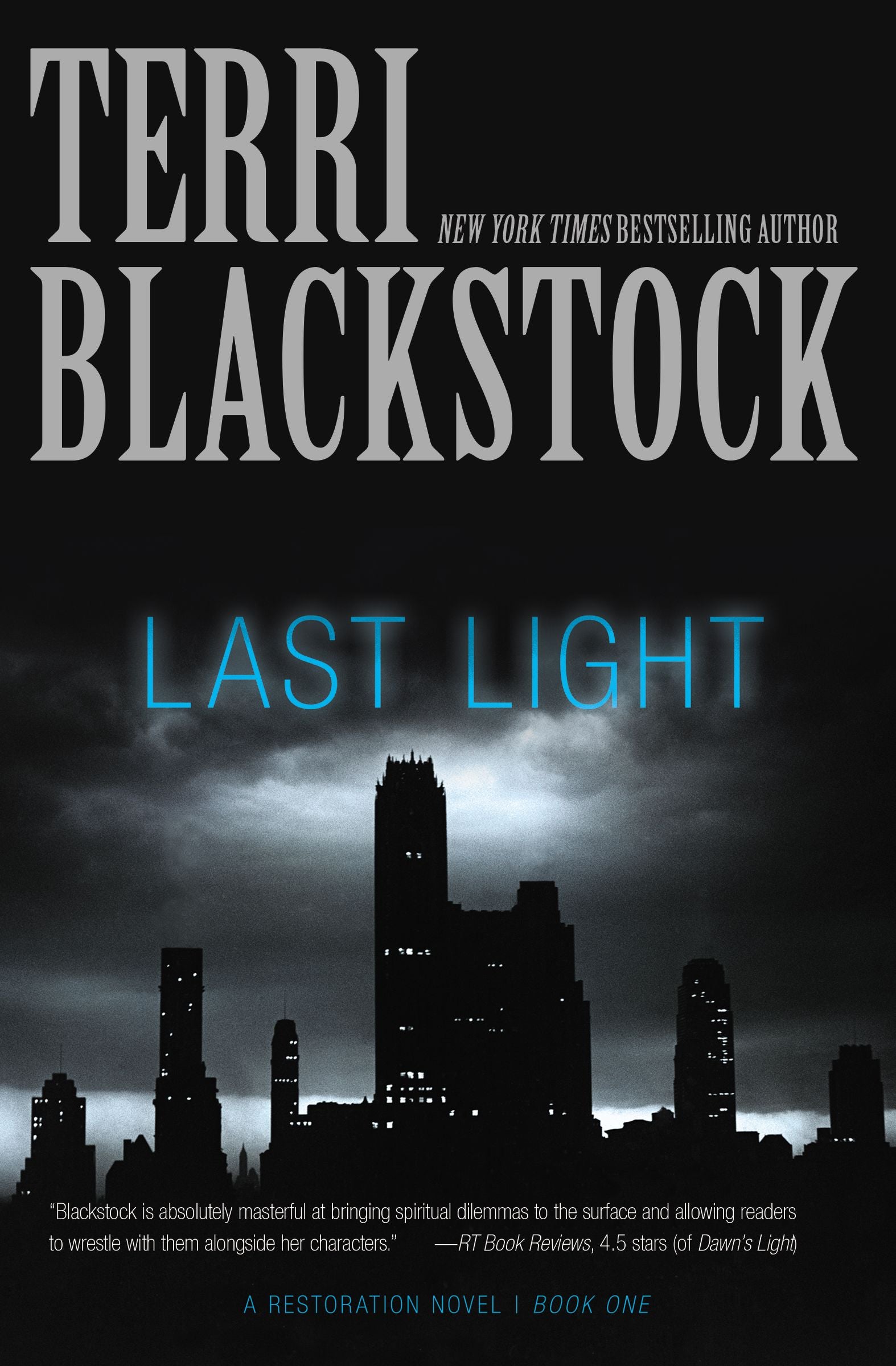 Last Light (#01 in Restoration Novels Series)