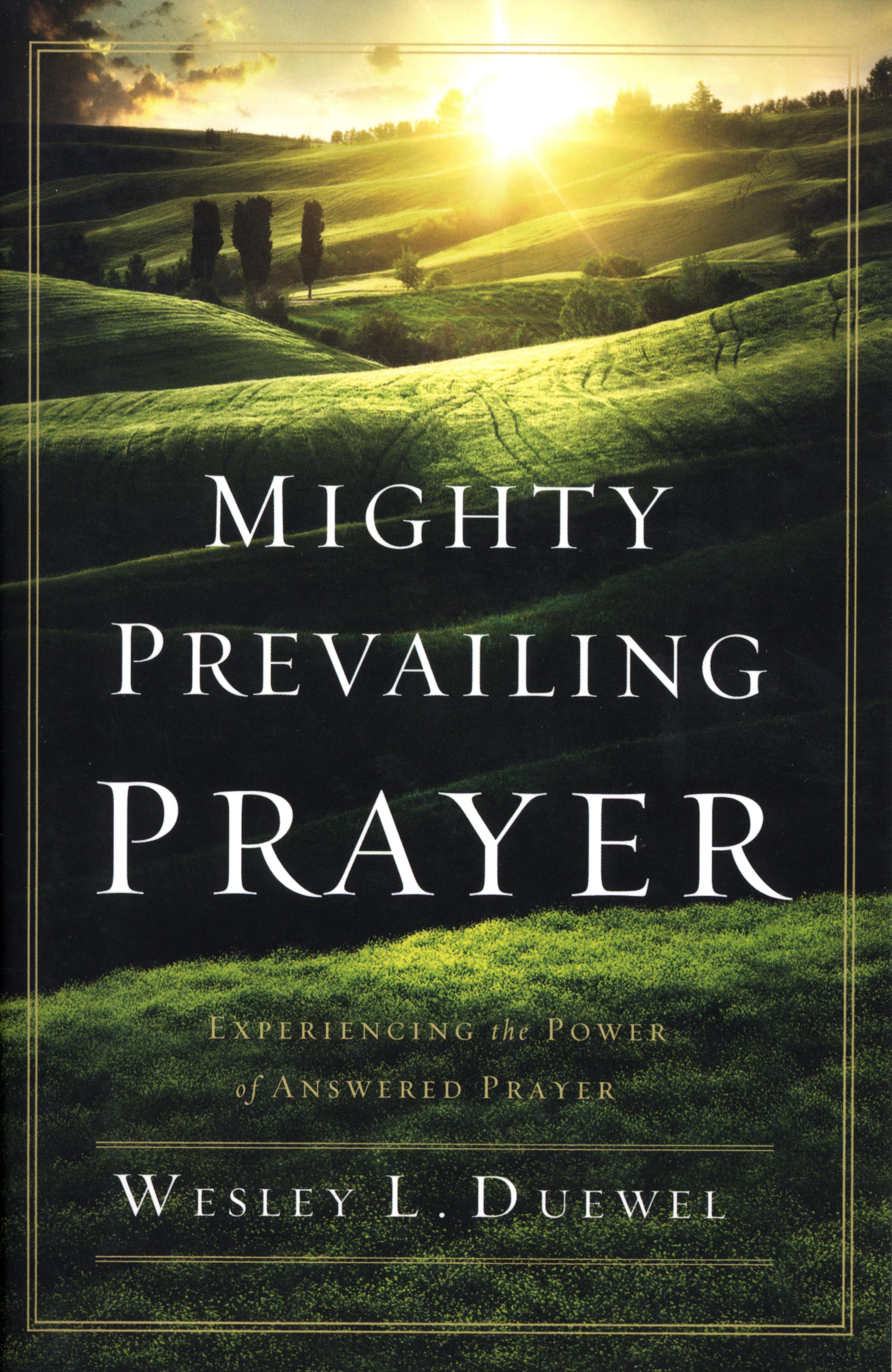 Mighty Prevailing Prayer