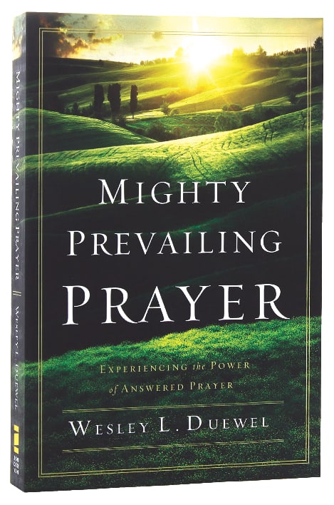 Mighty Prevailing Prayer