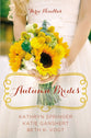Autumn Brides (September, October, November) (A Year Of Weddings Novella Series)