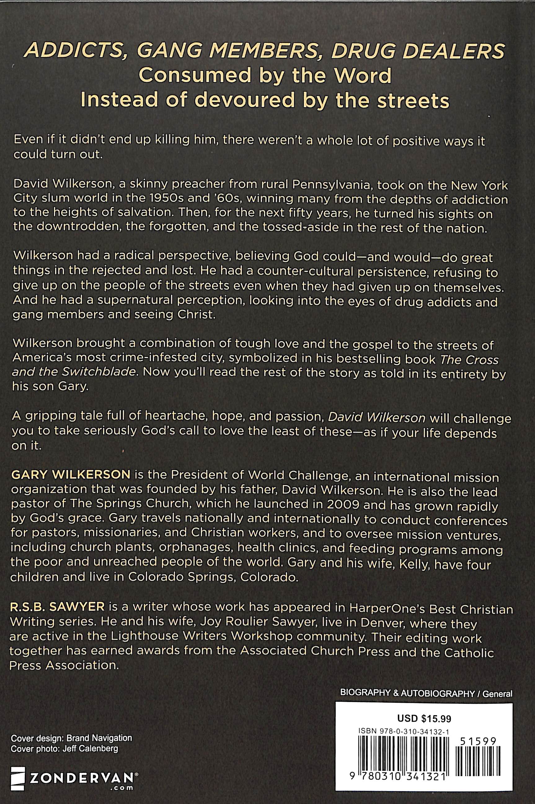 David Wilkerson: The Cross, the Switchblade and the Man Who Believed