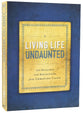 Living Life Undaunted