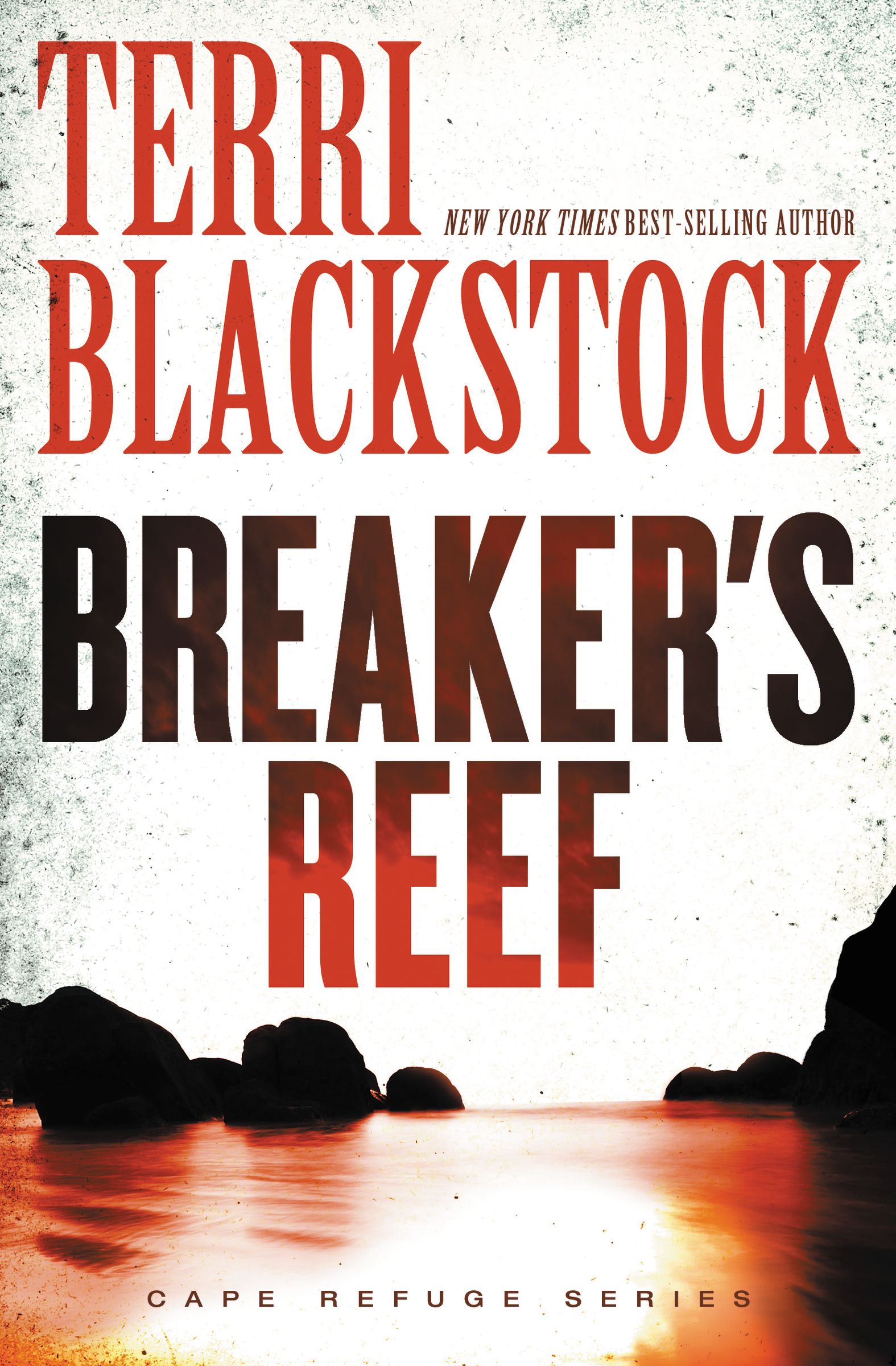 Breaker's Reef (#04 in Cape Refuge Series)