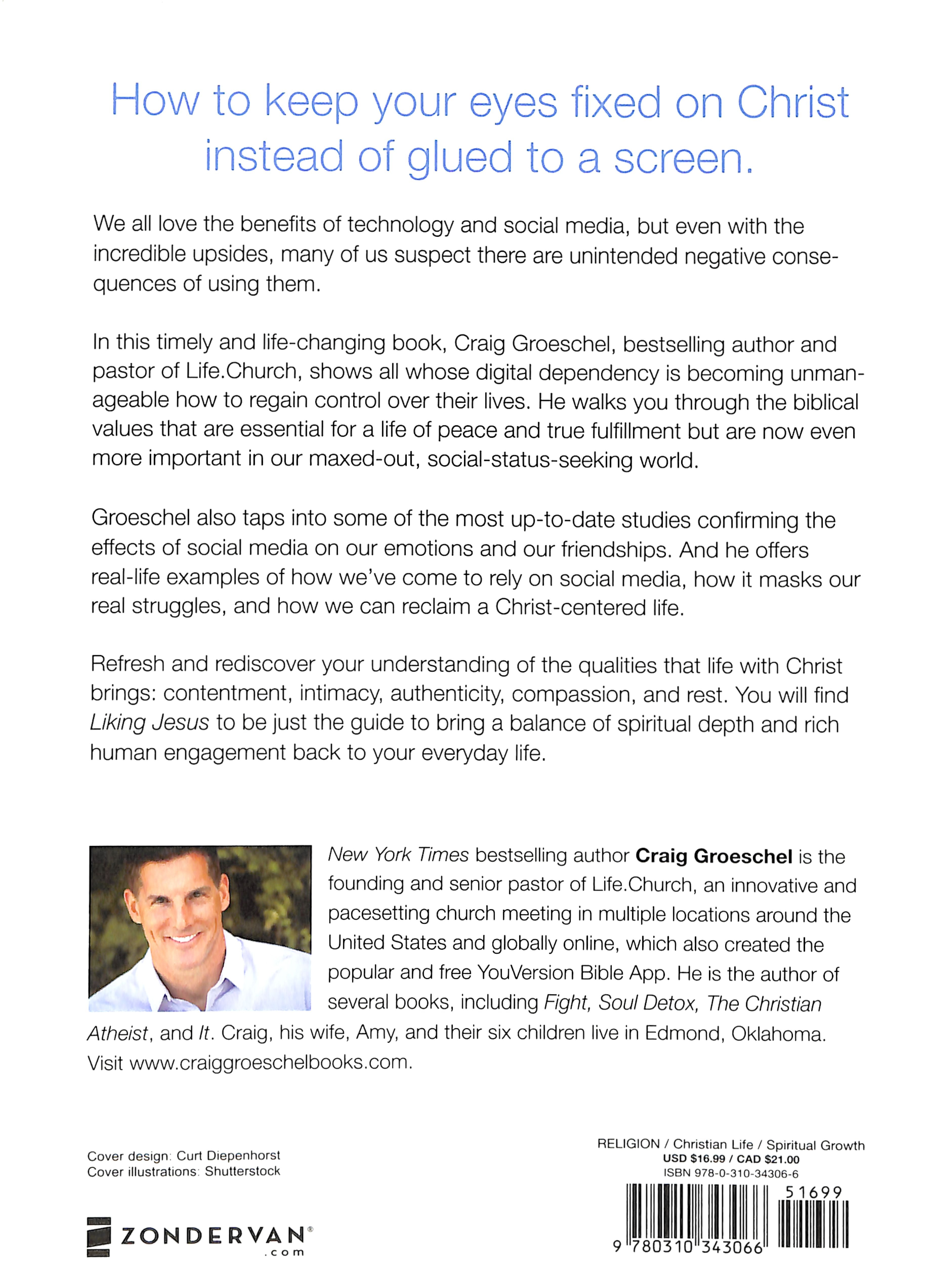 Liking Jesus: Intimacy and Contentment in a Selfie-Centered World