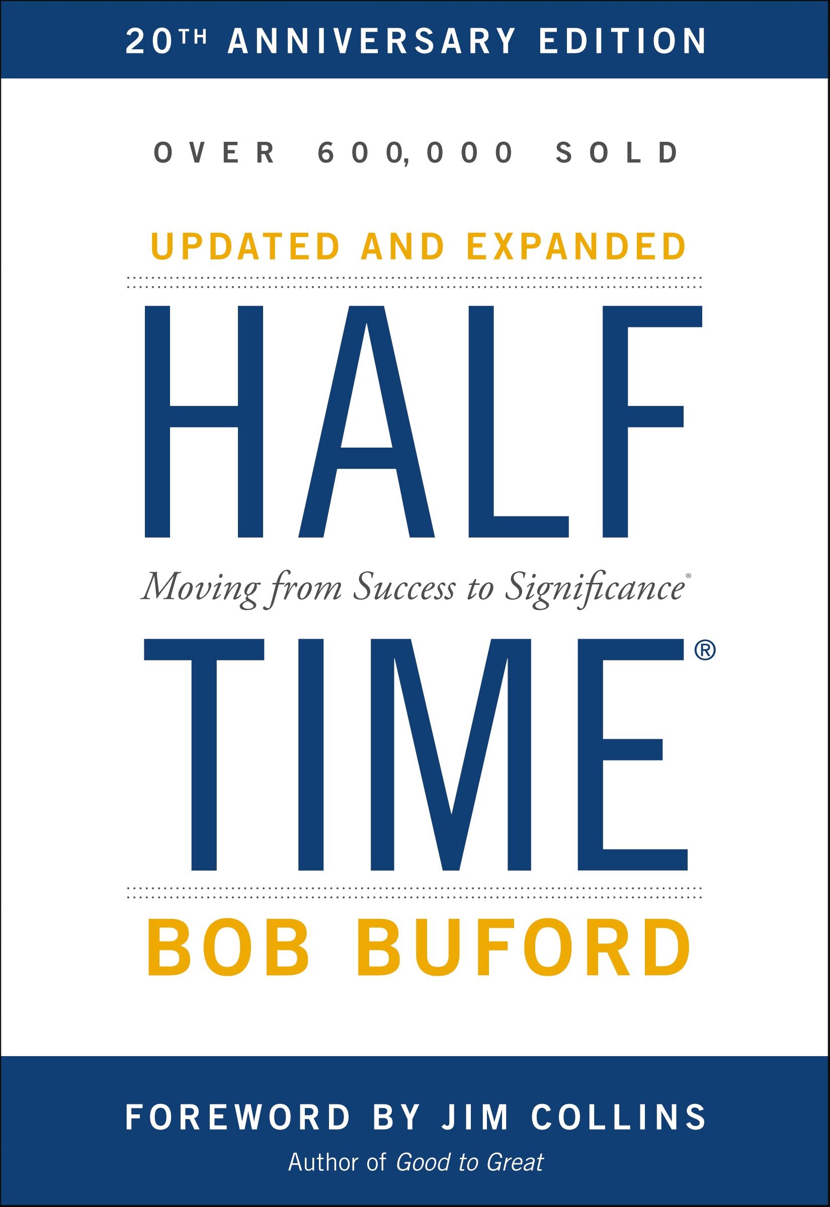 Halftime: Moving From Success to Significance