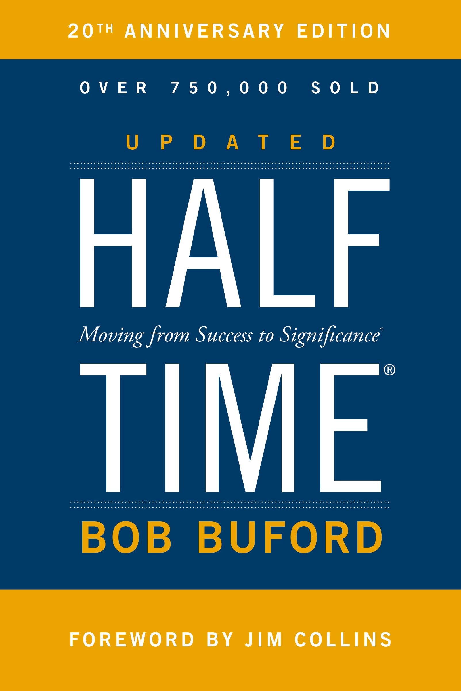 Halftime: Moving From Success to Significance