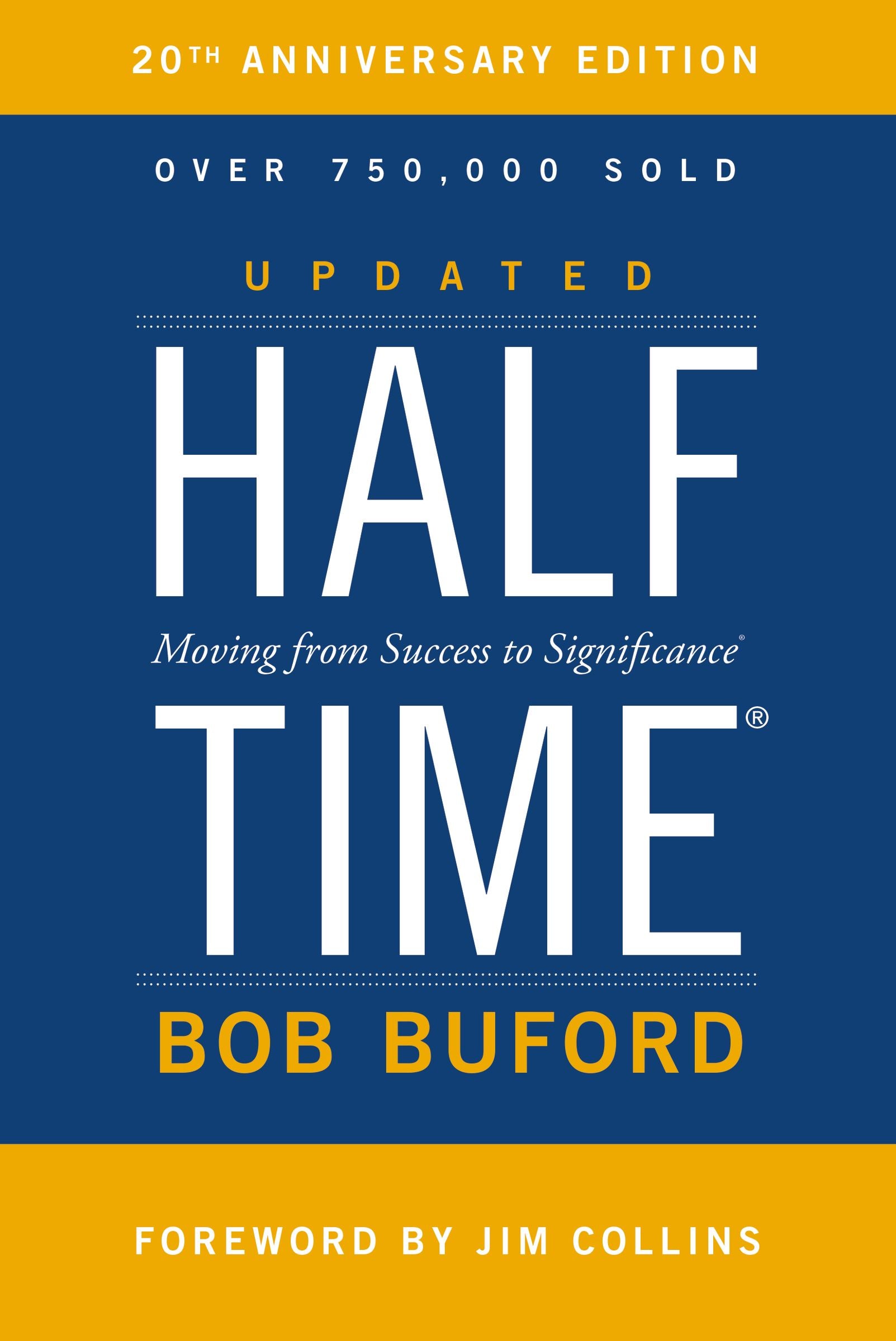 Halftime: Moving From Success to Significance