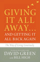 Giving It All Away and Getting It All Back Again