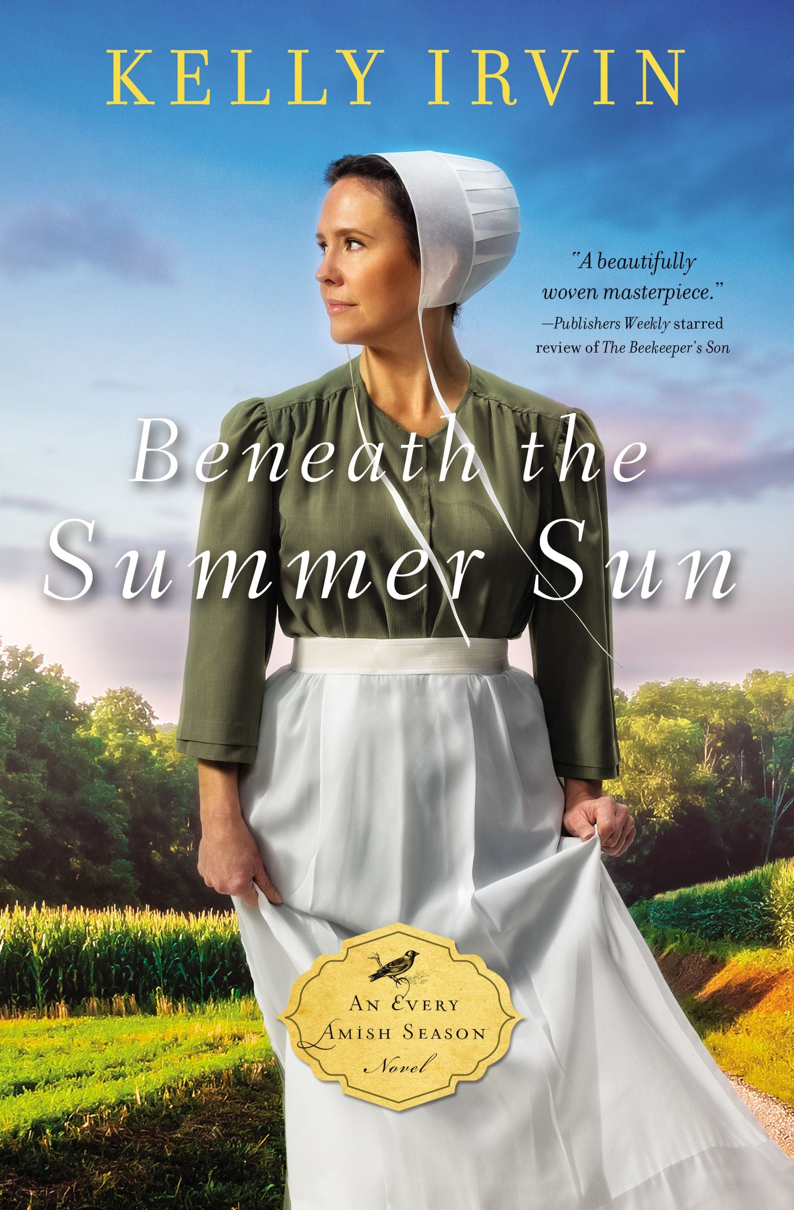 Beneath the Summer Sun (#01 in An Every Amish Season Novel Series)
