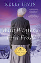With Winter's First Frost (#03 in An Every Amish Season Novel Series)