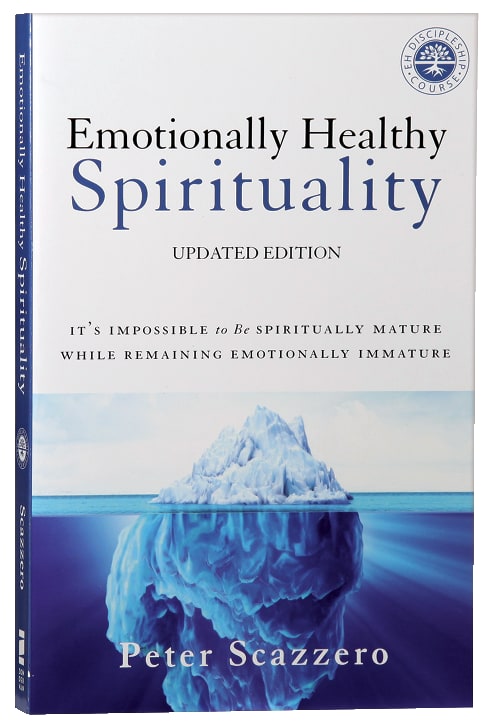 Emotionally Healthy Spirituality
