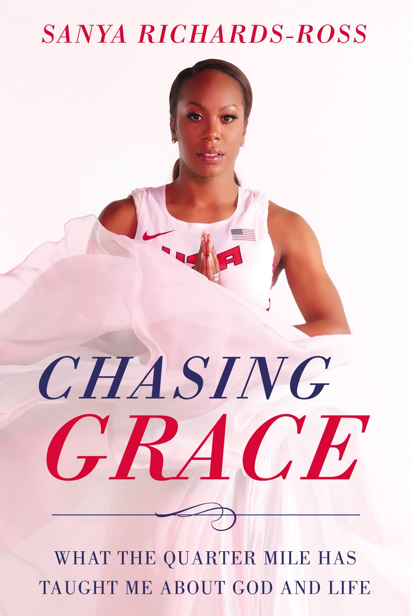 Chasing Grace: What the Quarter Mile Has Taught Me About God and Life