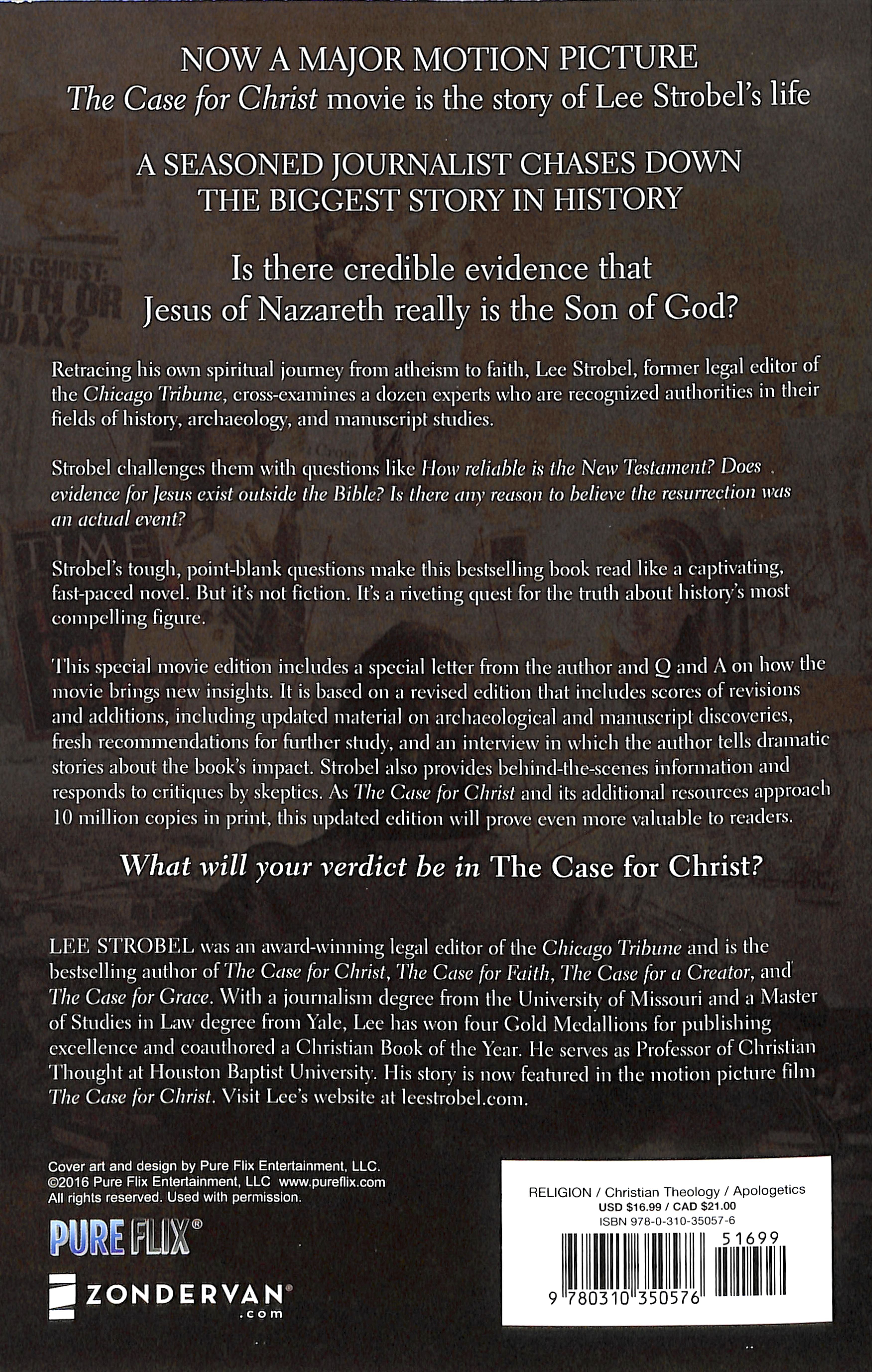 The Case For Christ: A Journalist's Personal Investigation of the Evidence For Jesus (Movie Tie-in Paperback)