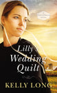 Lilly's Wedding Quilt (A Patch Of Heaven Series)