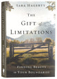 The Gift of Limitations: Finding Beauty in Your Boundaries