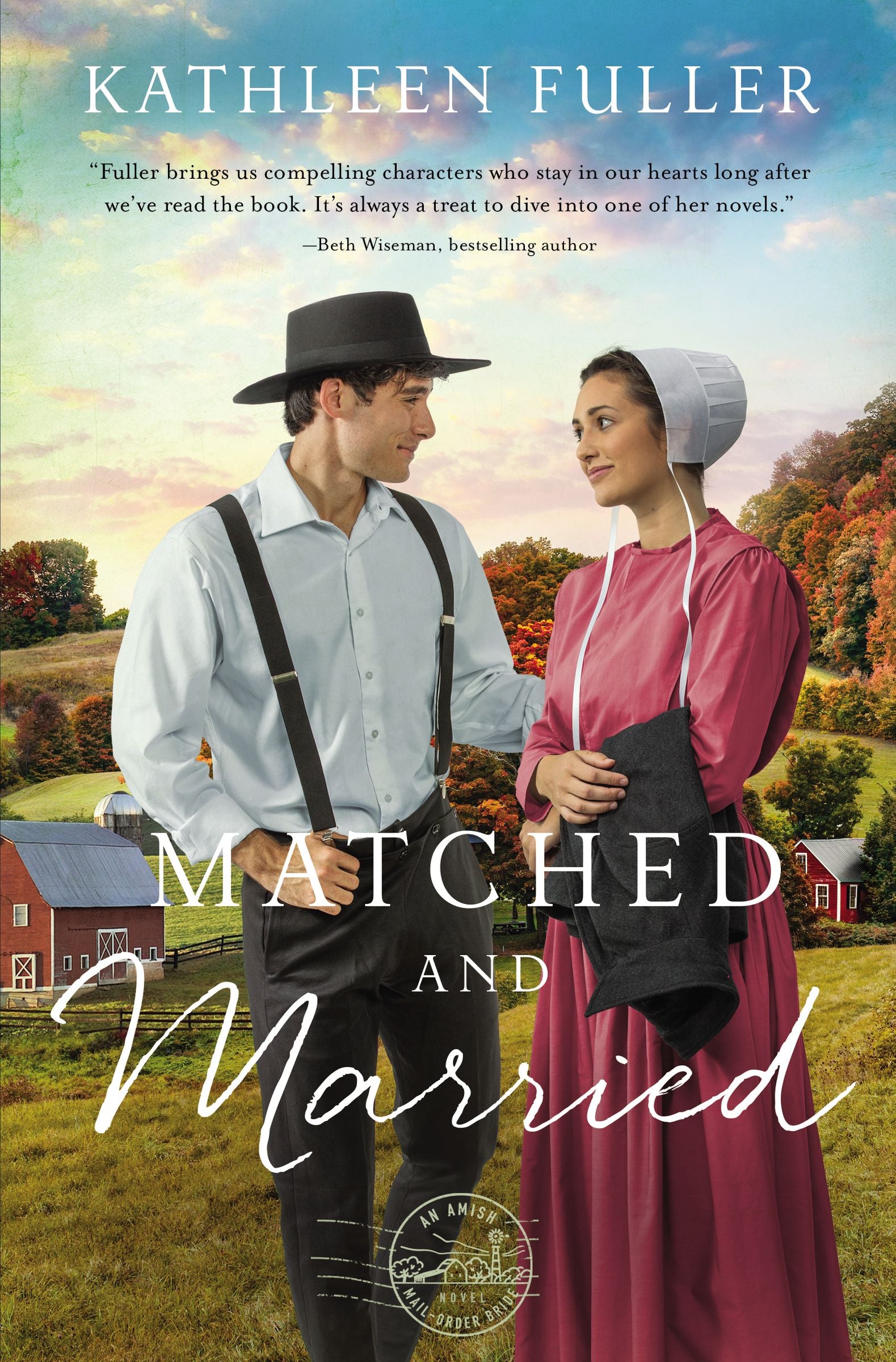 Matched and Married (#02 in Amish Mail-order Bride Series)