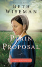 Plain Proposal (#05 in Daughters Of The Promise Novel Series)