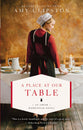 A Place At Our Table (#01 in An Amish Homestead Novel Series)