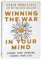 Winning the War in Your Mind: Change Your Thinking, Change Your Life