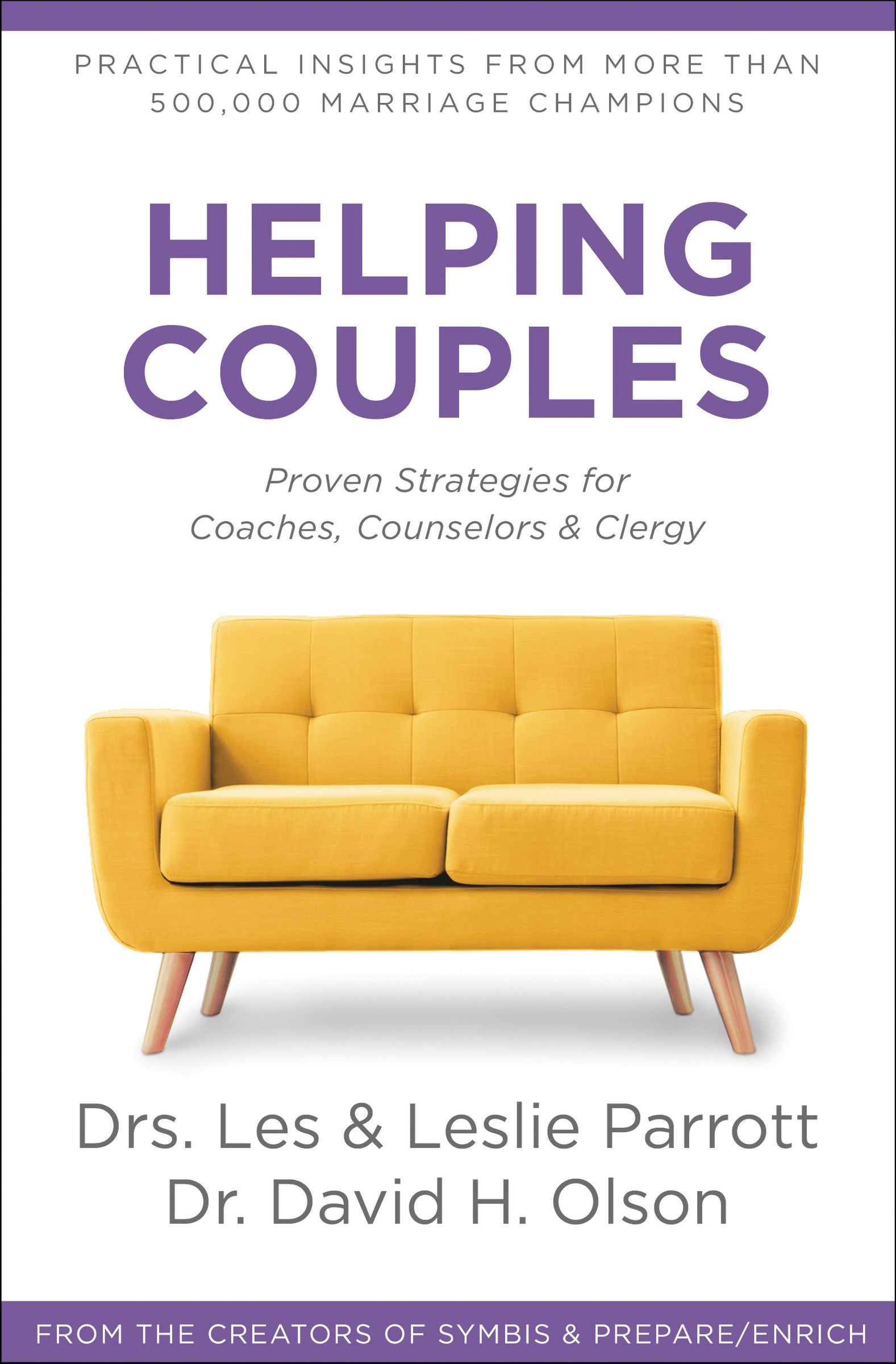 Helping Couples: Proven Strategies For Coaches, Counselors, and Clergy