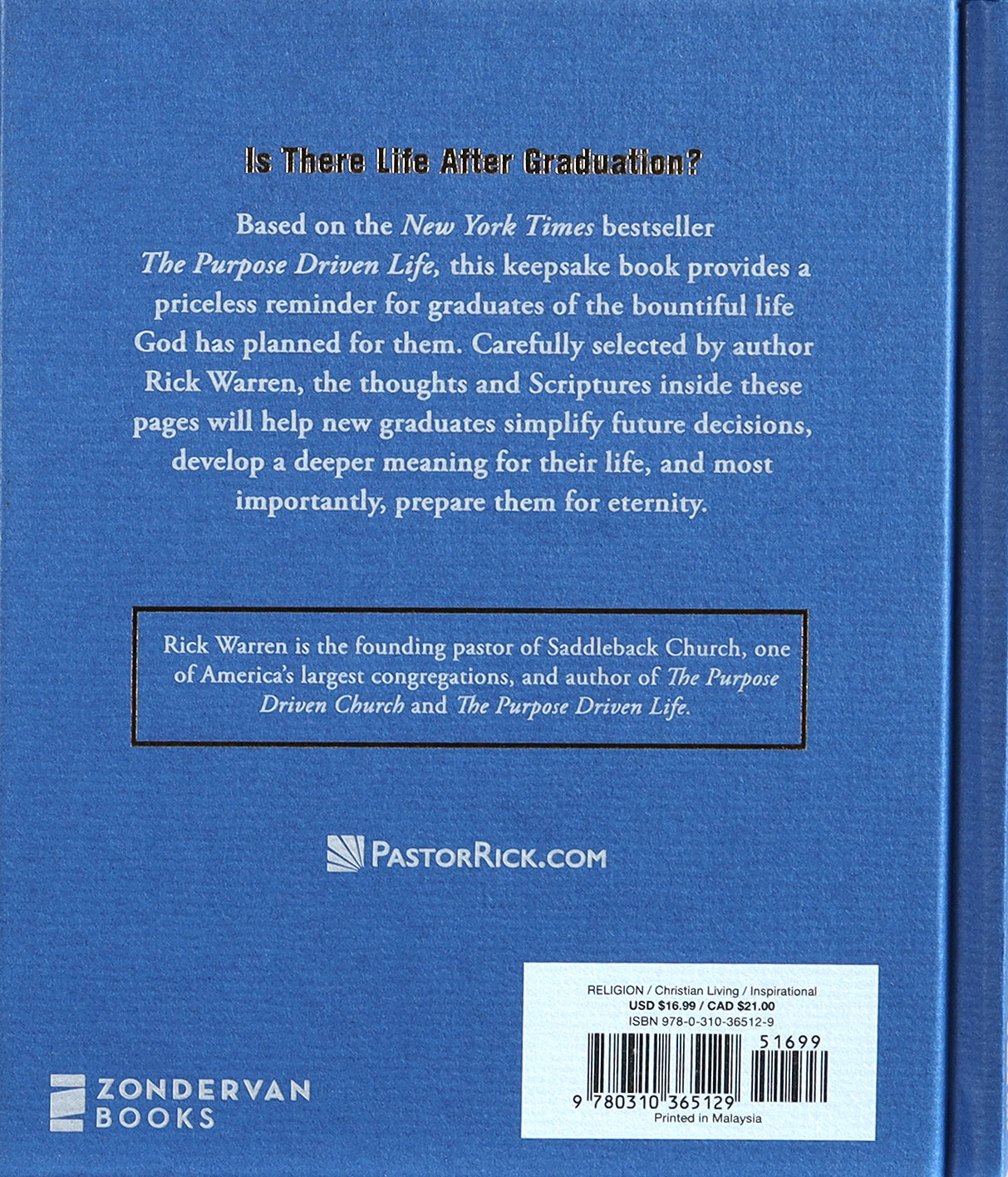 The Purpose Driven Life Selected Thoughts and Scriptures For the Graduate (The Purpose Driven Life Series)