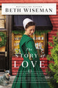 The Story of Love (#02 in Amish Bookstore Series)