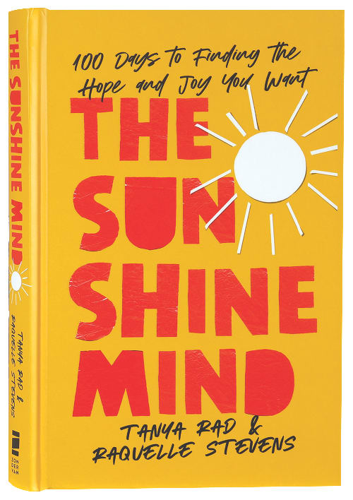 The Sunshine Mind: 100 Days to Finding the Hope and Joy You Want