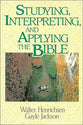 Studying, Interpreting & Applying the Bible
