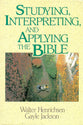 Studying, Interpreting & Applying the Bible