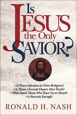 Is Jesus the Only Saviour?