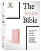 NIV the Jesus Bible Pink Comfort Print Edition (Black Letter Edition)