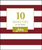John (10 Minutes In The Word Series)