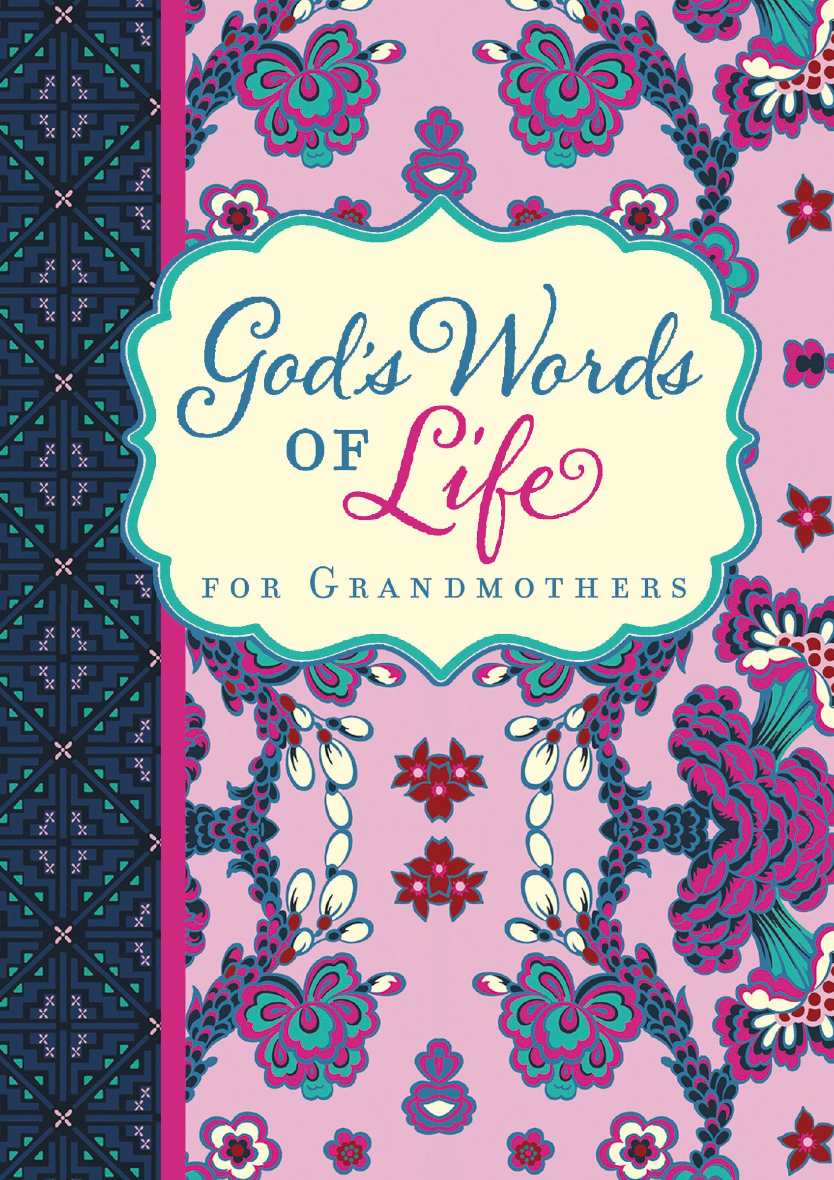 God's Words of Life For Grandmothers
