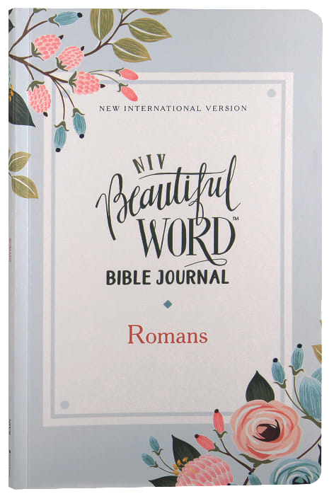 NIV Beautiful Word Bible Journal Romans