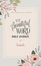 NIV Beautiful Word Bible Journal Isaiah