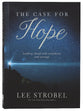 The Case For Hope: Looking Ahead With Confidence and Courage