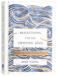Reflections For the Grieving Soul: Meditations and Scripture For Finding Hope After Loss