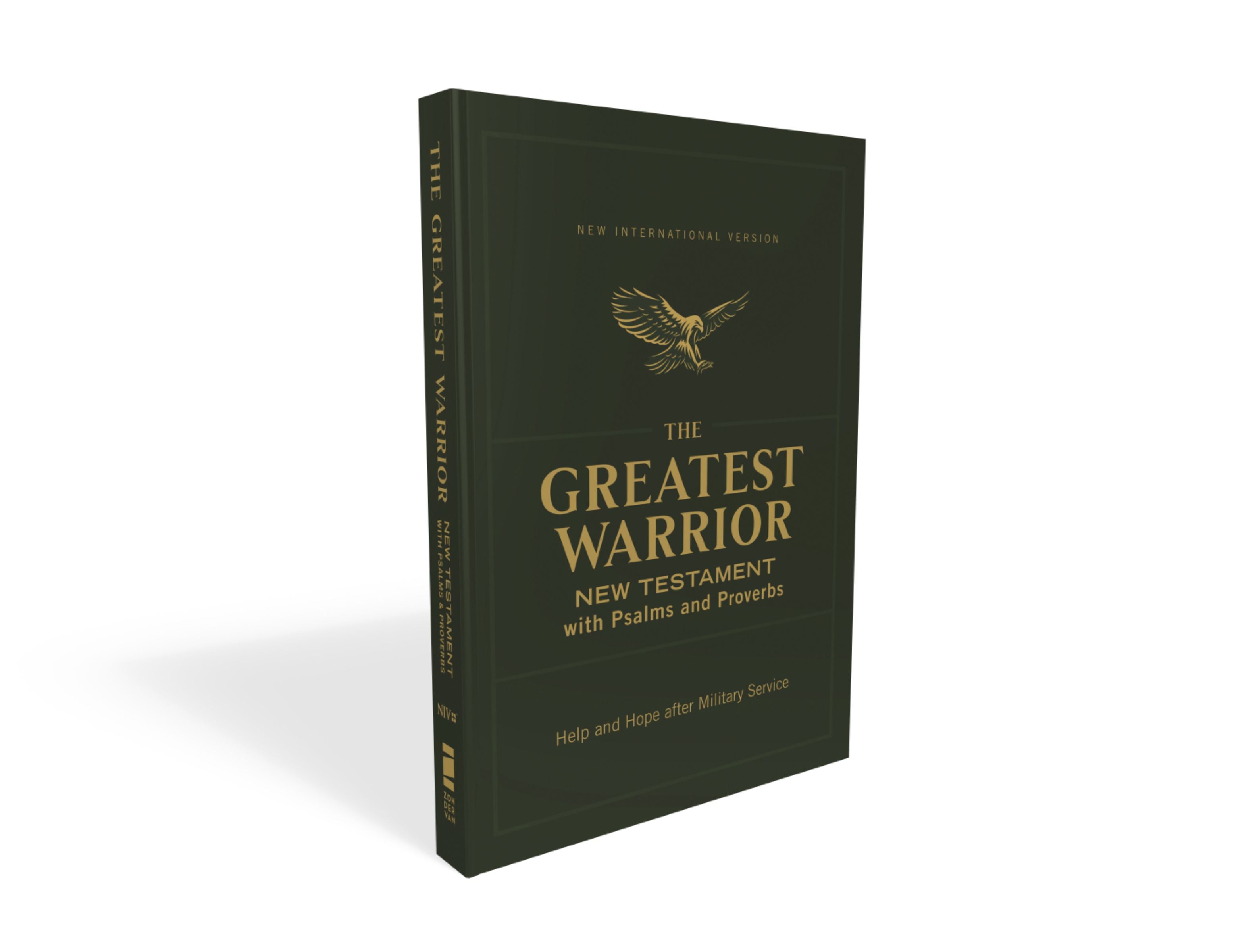NIV the Greatest Warrior New Testament With Psalms and Proverbs Pocket-Sized Help and Hope After Military Service