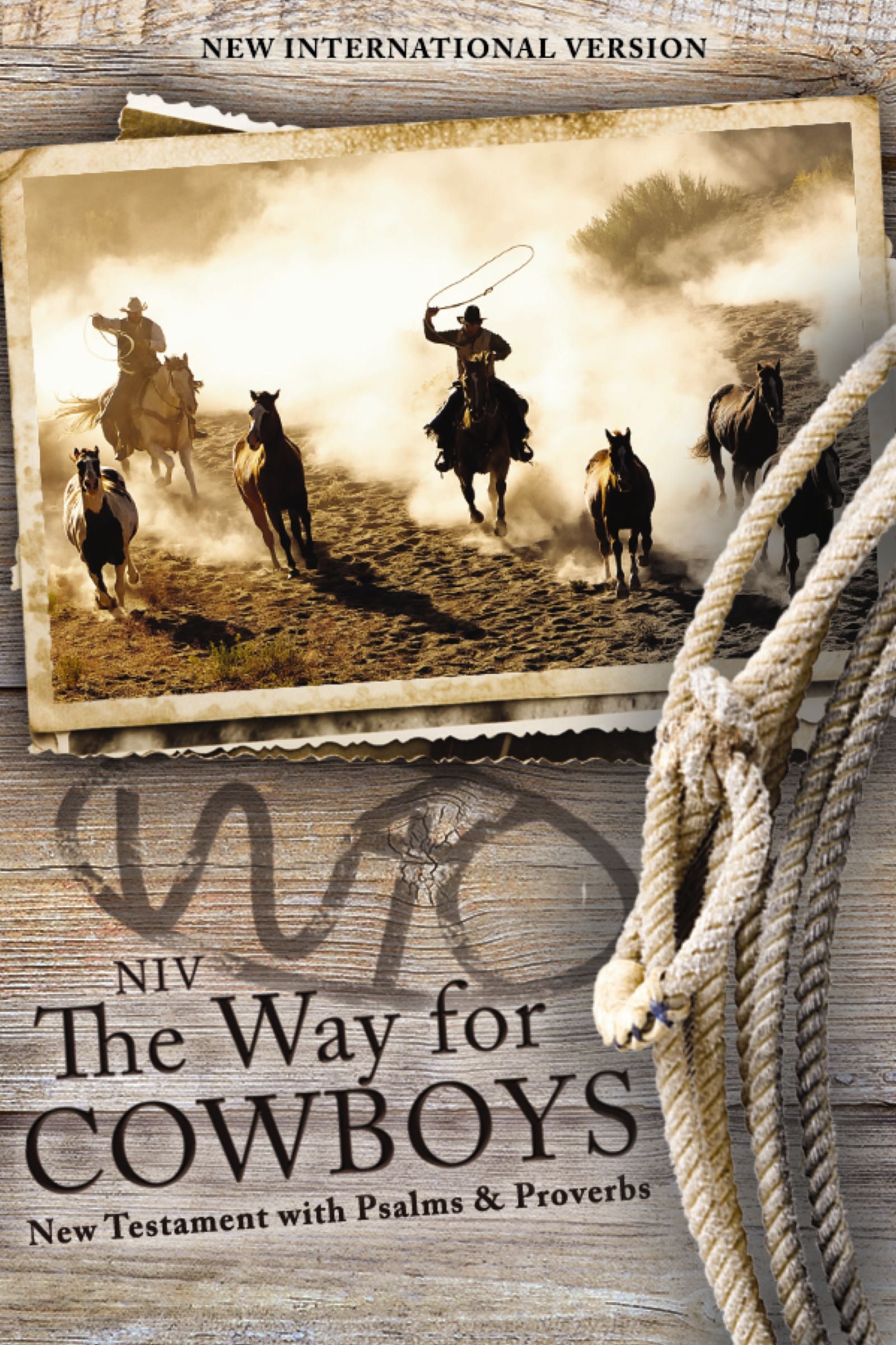 NIV the Way For Cowboys New Testament With Psalms and Proverbs Pocket-Sized