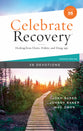 Celebrate Recovery (35th Anniversary Edition): 28 Devotions (Celebrate Recovery Series)