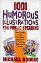 1001 Humorous Illustrations For Public Speaking
