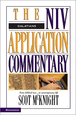 Galatians (Niv Application Commentary Series)