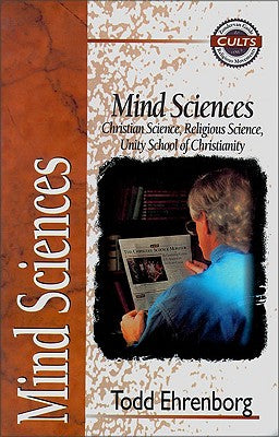 Mind Sciences (Zondervan Guide To Cults & Religious Movements Series)