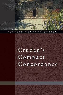 Cruden's Compact Concordance (Kjv Based)
