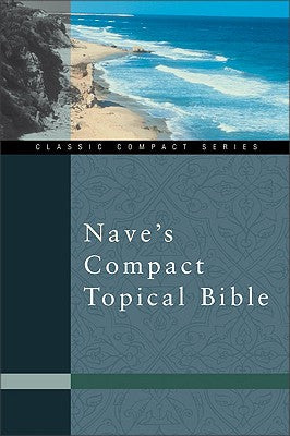 Nave's Compact Topical Bible