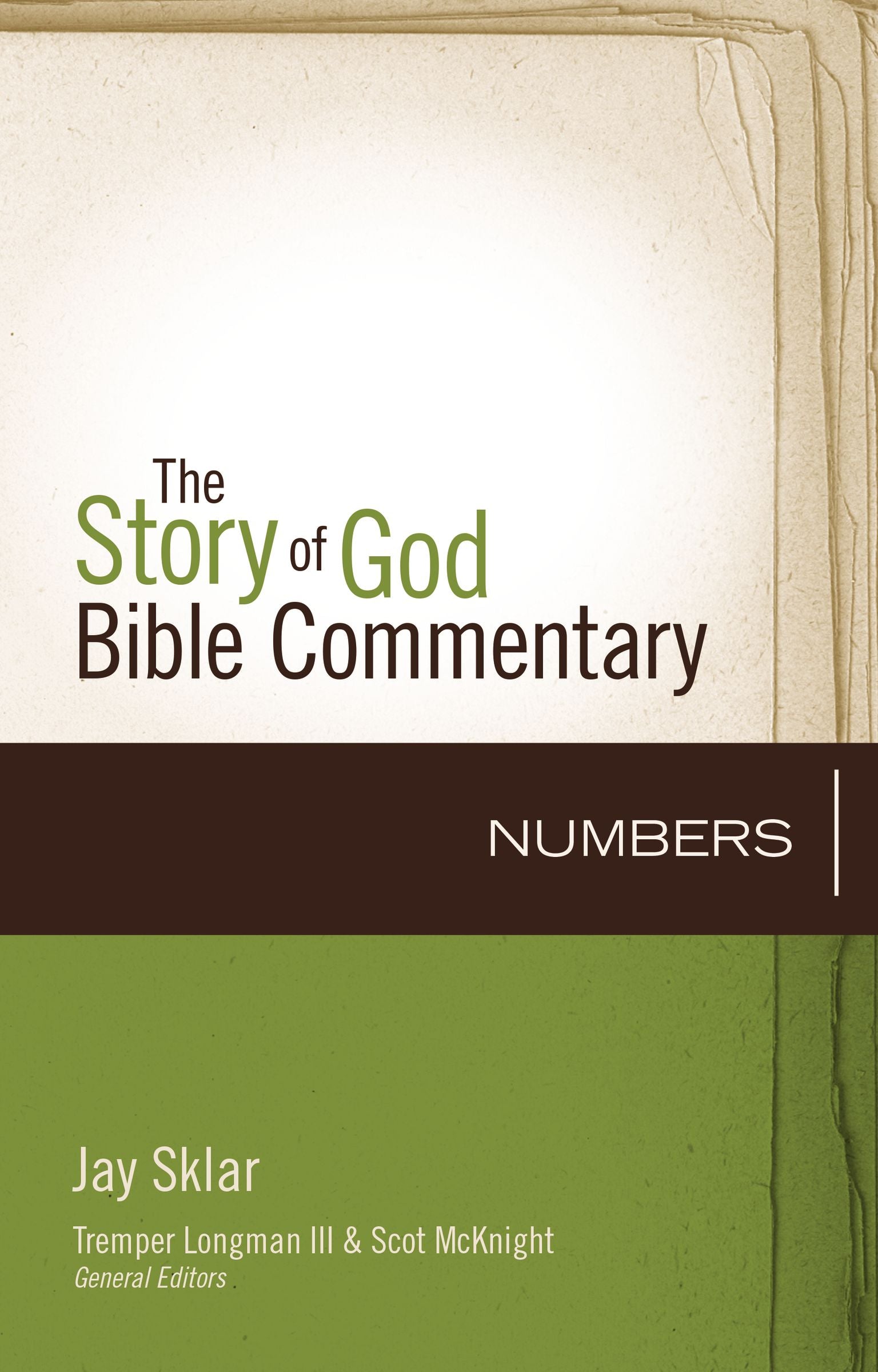 Numbers (The Story Of God Bible Commentary Series)