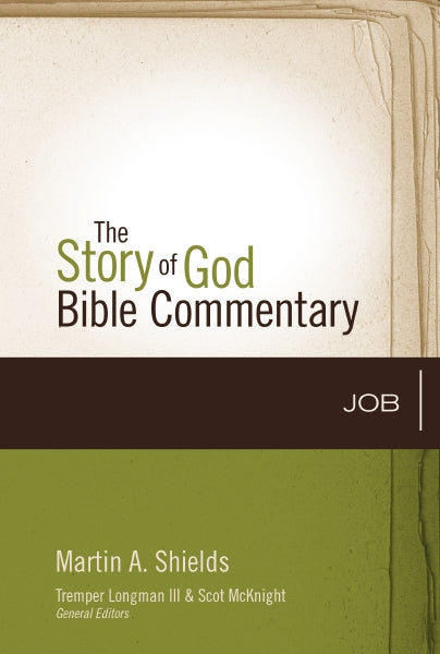 Job (The Story Of God Bible Commentary Series)